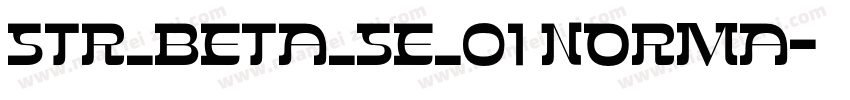 STR_BETA_SE_01 Norma字体转换